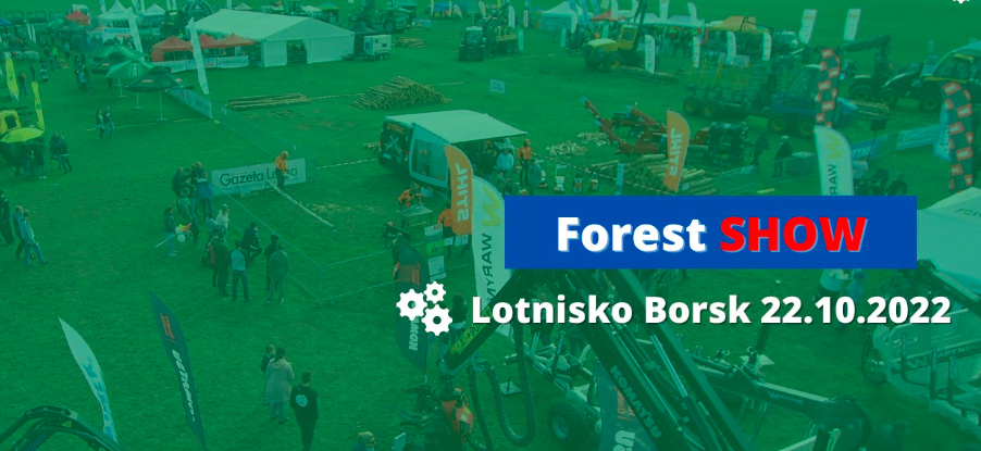 Targi leśne w Borsku – Forest Show